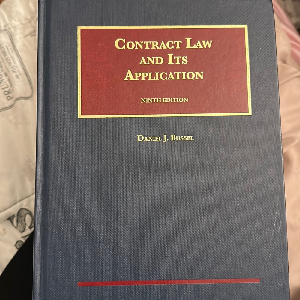 Contract Casebook Ninth Edition by Daniel Bussel